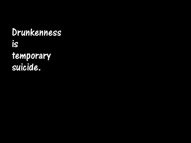 Alcohol and alcoholism Motivational Quotes