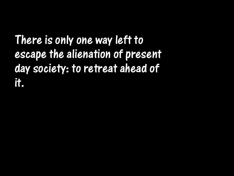 Alienation Motivational Quotes