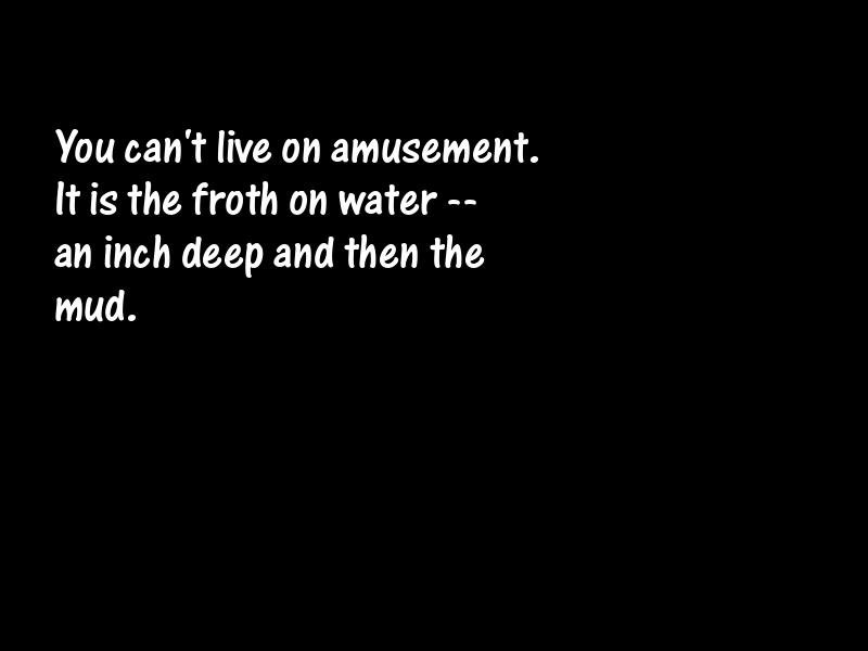 Amusement Motivational Quotes