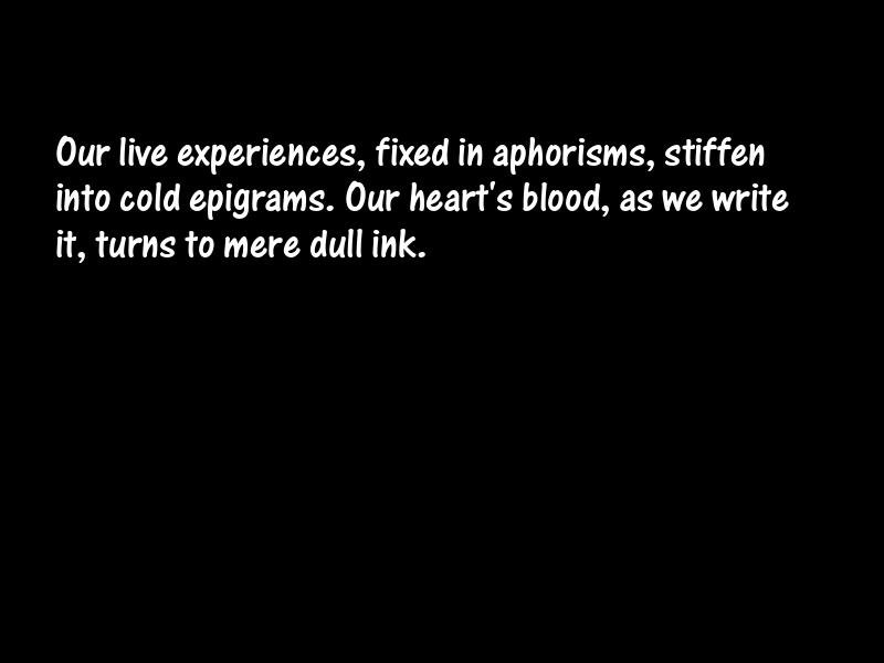 Aphorisms and epigrams Motivational Quotes