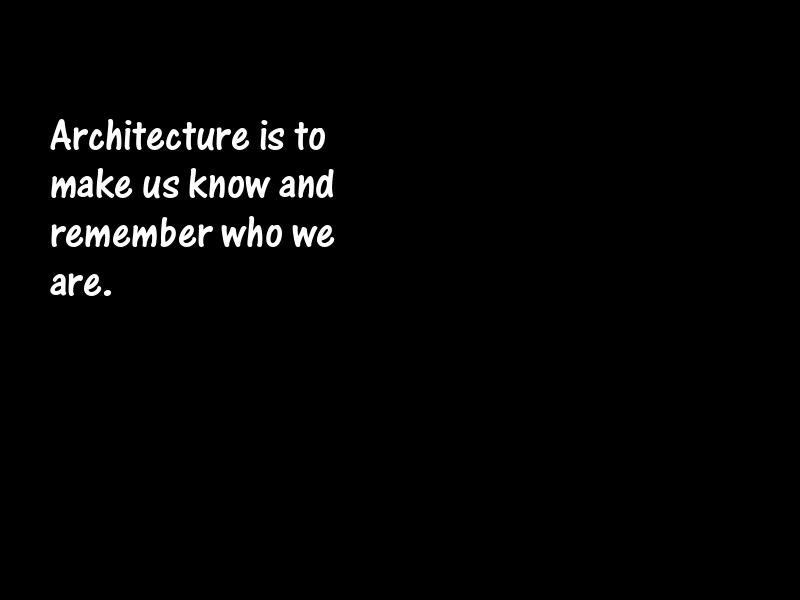 Architecture Motivational Quotes