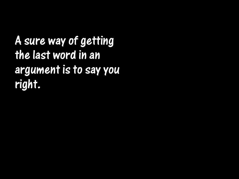 Argument Motivational Quotes