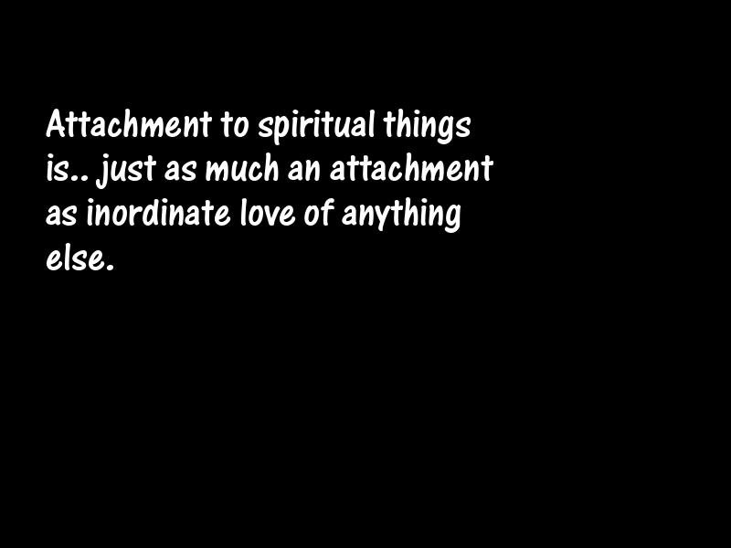 Attachment Motivational Quotes