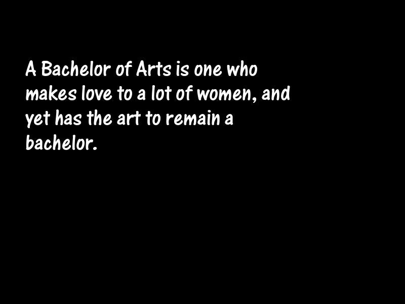 Bachelor Motivational Quotes