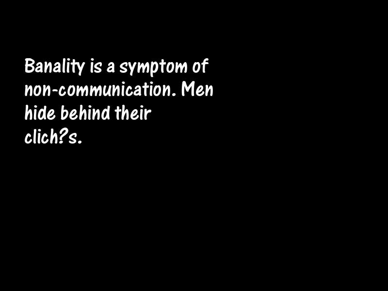 Banality Motivational Quotes