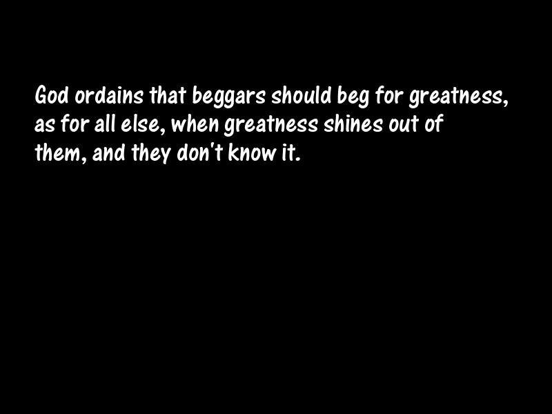 Beggars Motivational Quotes