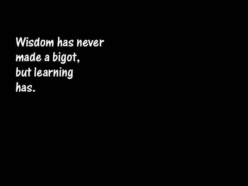 Bigotry Motivational Quotes