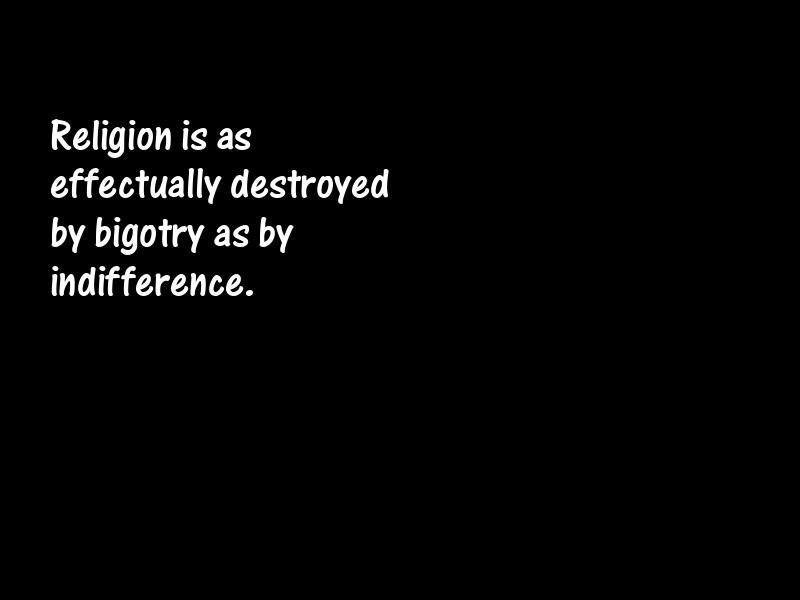 Bigotry Motivational Quotes