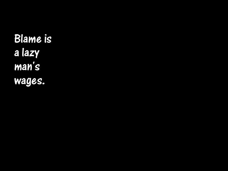 Blame Motivational Quotes