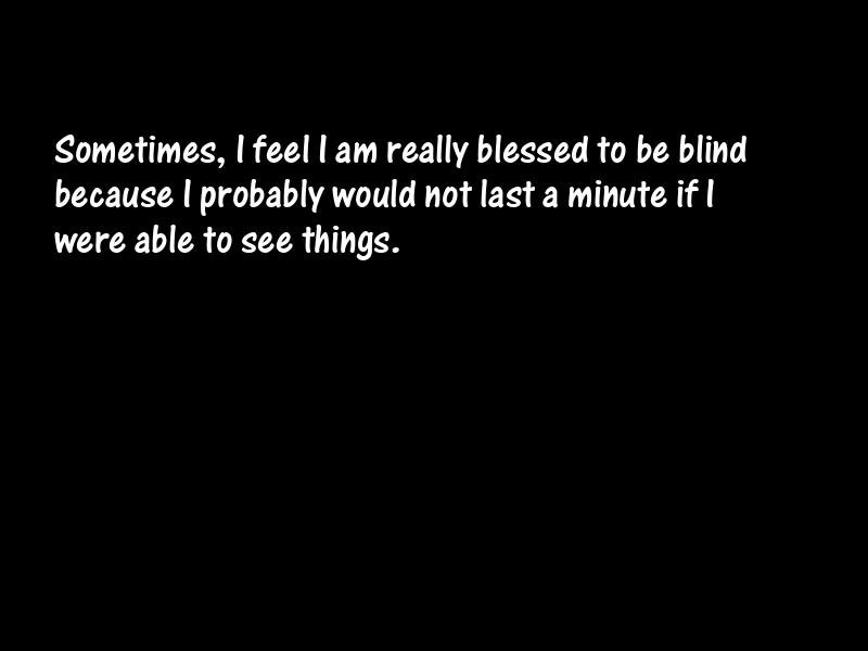 Blindness Motivational Quotes
