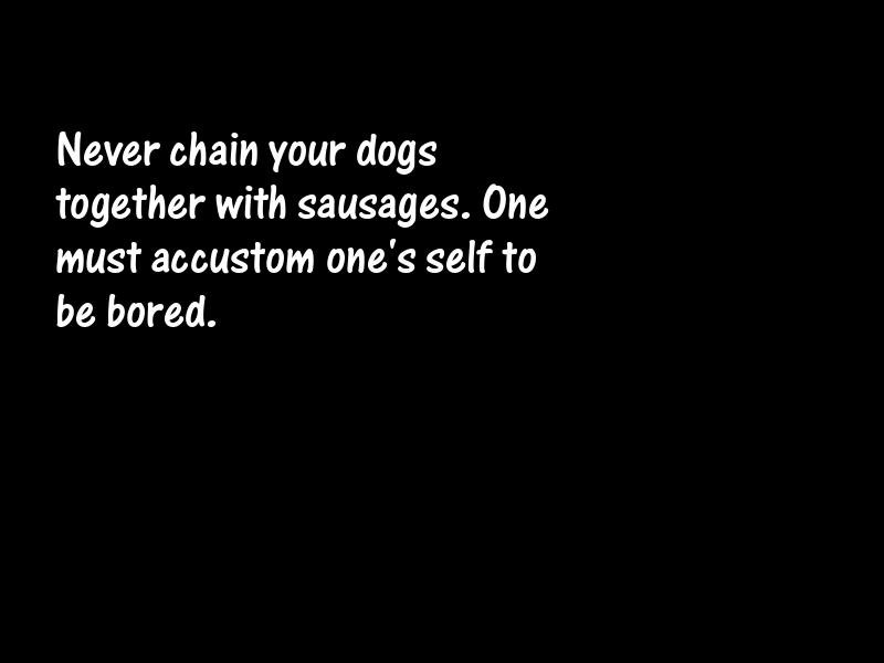 Bores and boredom Motivational Quotes