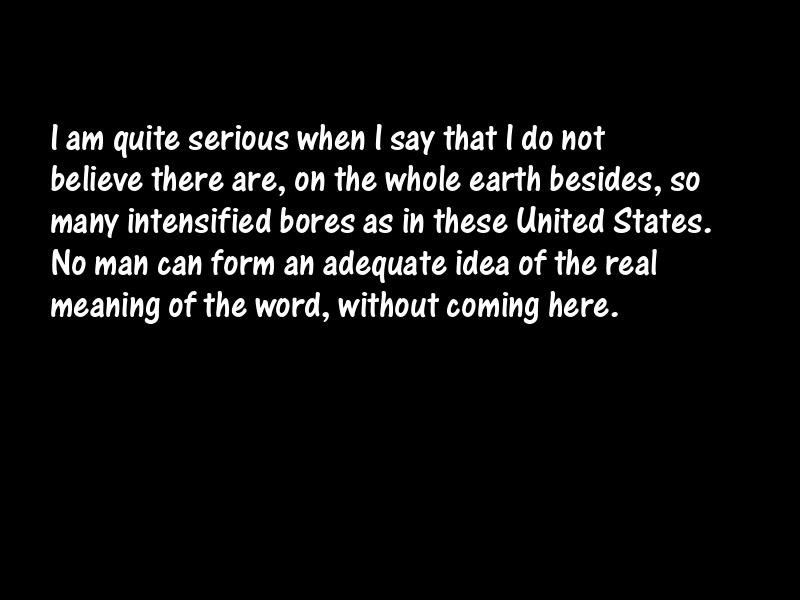 Bores and boredom Motivational Quotes