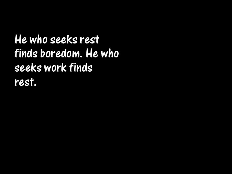 Bores and boredom Motivational Quotes