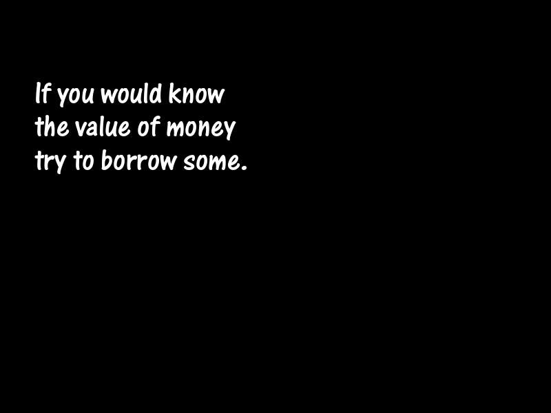 Borrowing Motivational Quotes