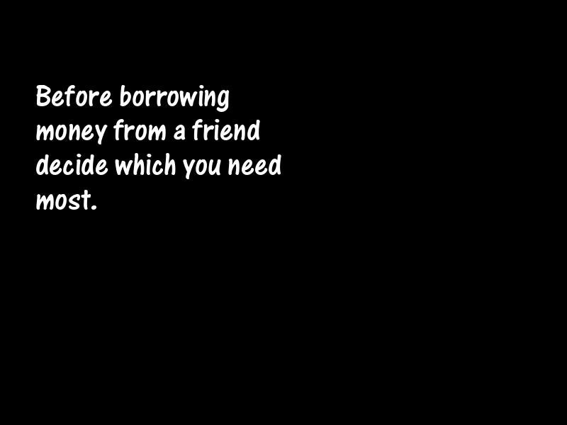 Borrowing Motivational Quotes