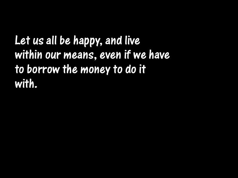 Borrowing Motivational Quotes