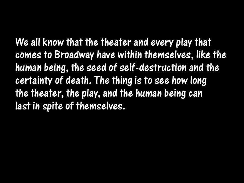 Broadway Motivational Quotes