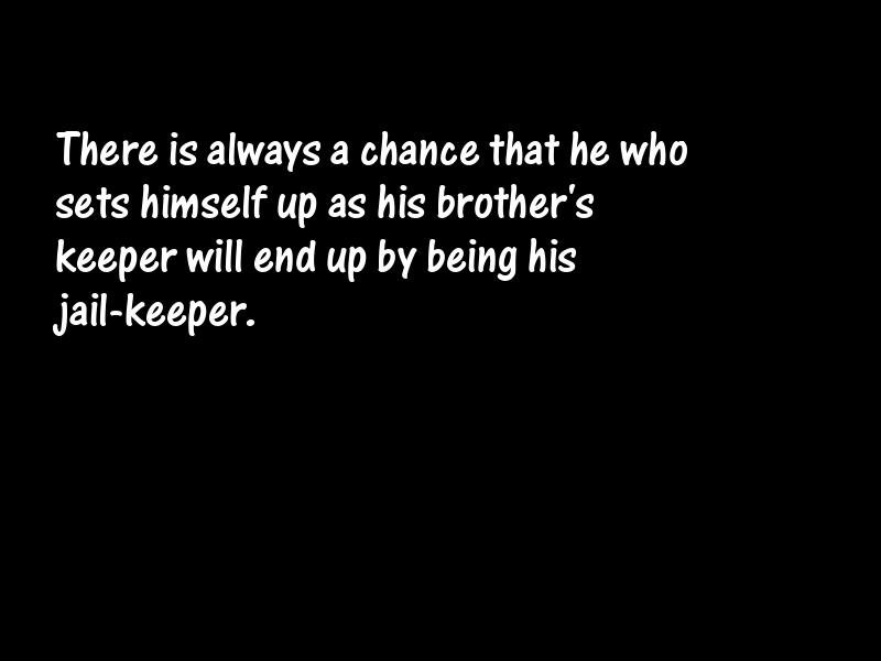 Brotherhood Motivational Quotes