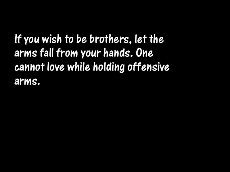 Brotherhood Motivational Quotes