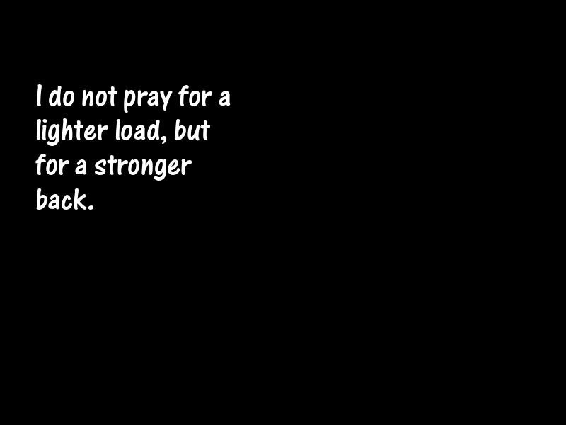 Burdens Motivational Quotes