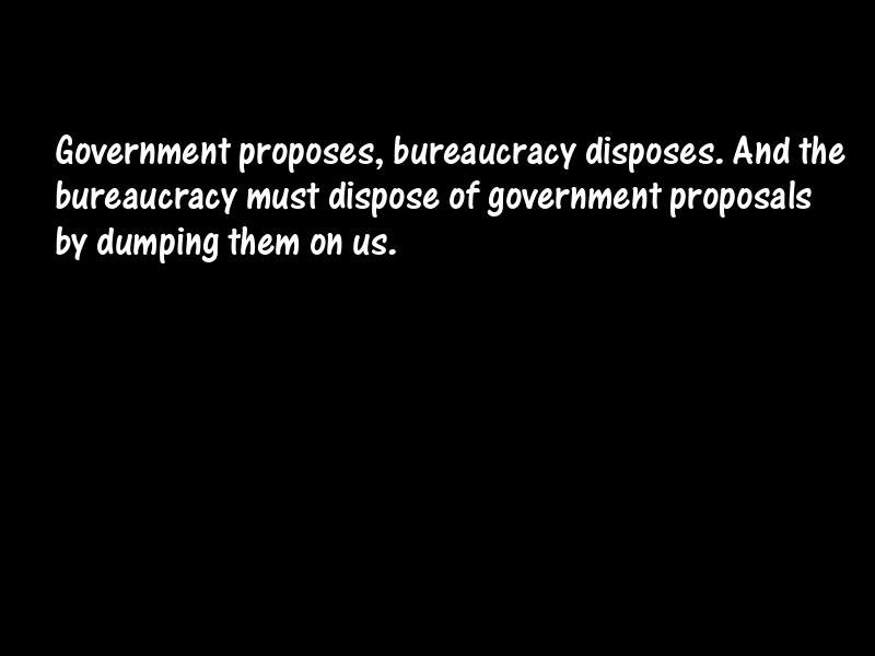 Bureaucracy Motivational Quotes