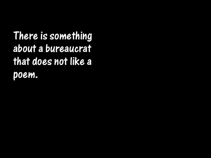 Bureaucracy Motivational Quotes