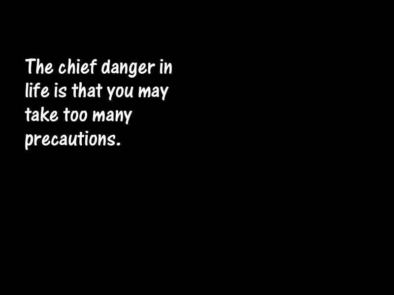 Caution Motivational Quotes