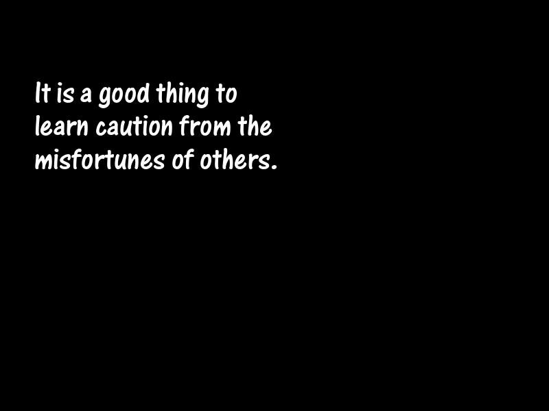 Caution Motivational Quotes