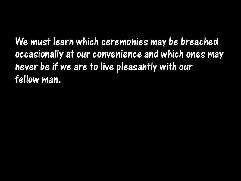 Ceremony Motivational Quotes