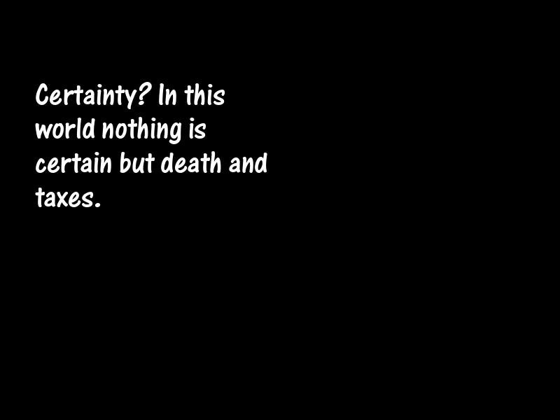 Certainty Motivational Quotes