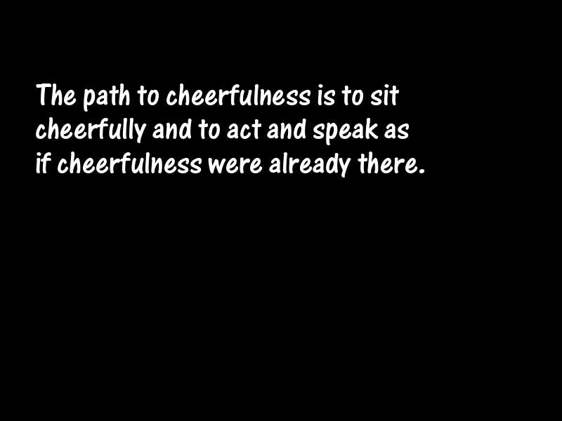 Cheerfulness Motivational Quotes