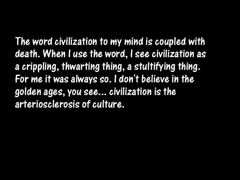 Civilization Motivational Quotes