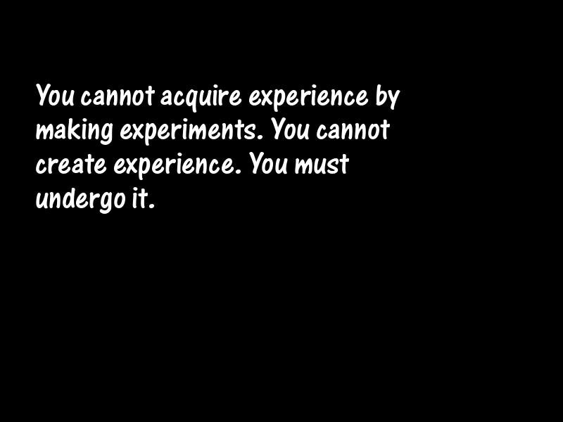 Experience Motivational Quotes