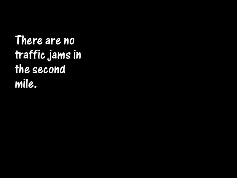 Extra mile Motivational Quotes