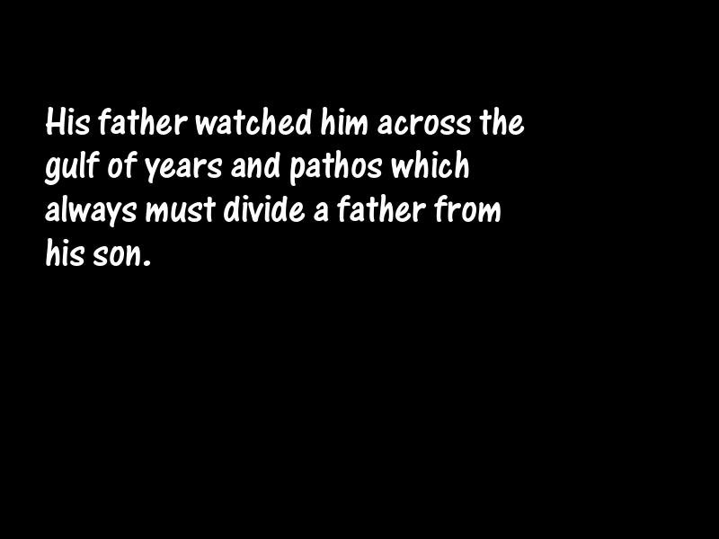 Fathers and sons Motivational Quotes