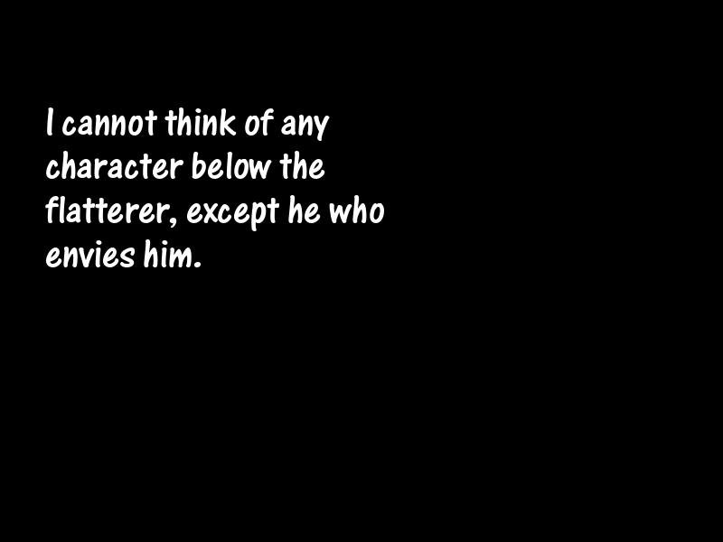 Flattery Motivational Quotes