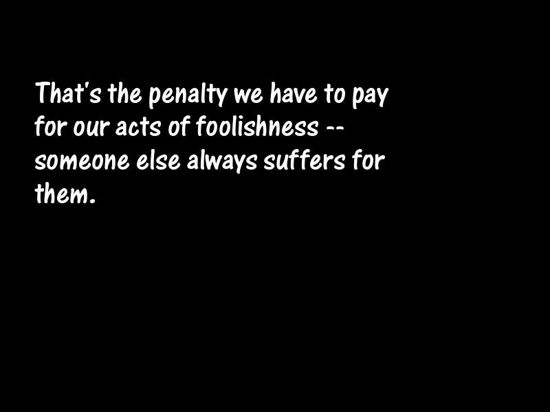 Fools and foolishness Motivational Quotes