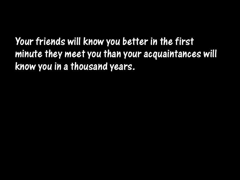 Friends and friendship Motivational Quotes