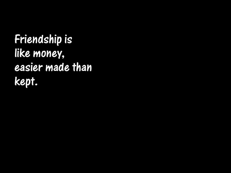 Friends and friendship Motivational Quotes
