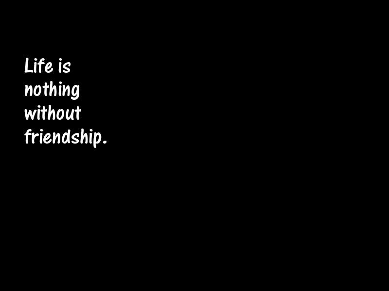 Friends and friendship Motivational Quotes