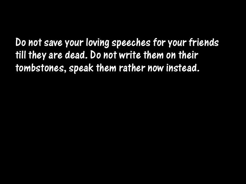 Friends and friendship Motivational Quotes