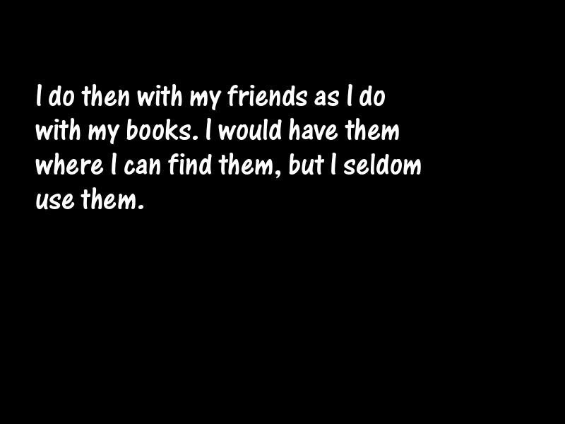 Friends and friendship Motivational Quotes