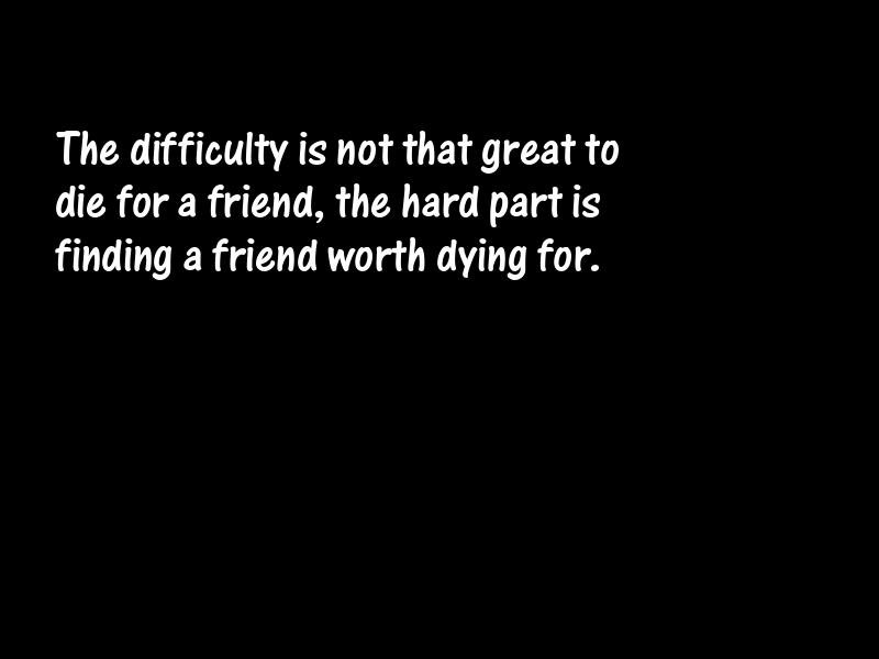 Friends and friendship Motivational Quotes