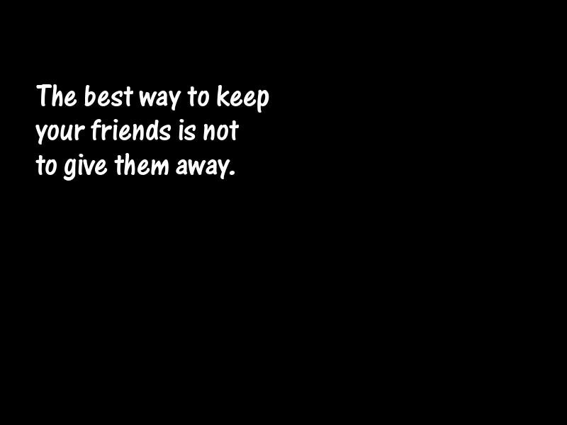 Friends and friendship Motivational Quotes