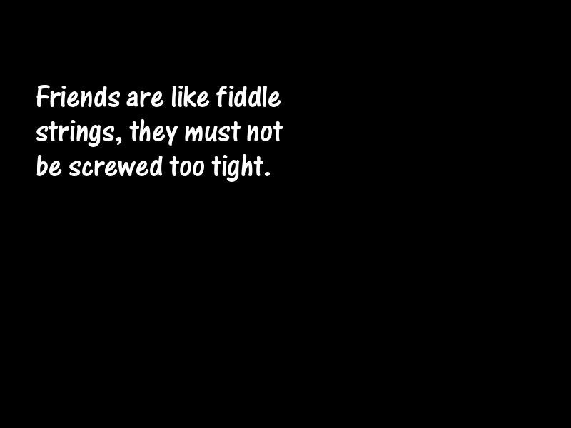 Friends and friendship Motivational Quotes