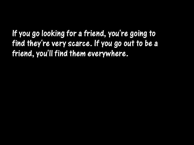 Friends and friendship Motivational Quotes