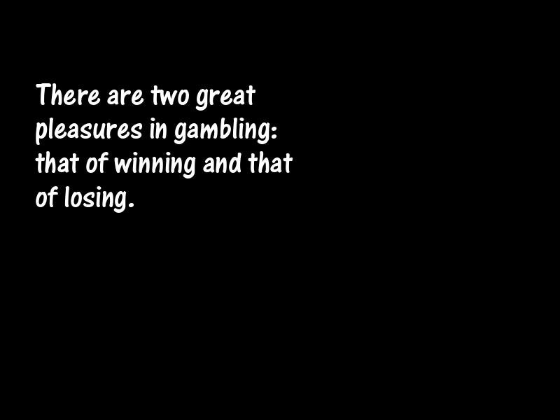 Gambling Motivational Quotes