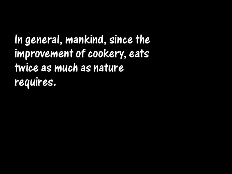 Glutton Motivational Quotes
