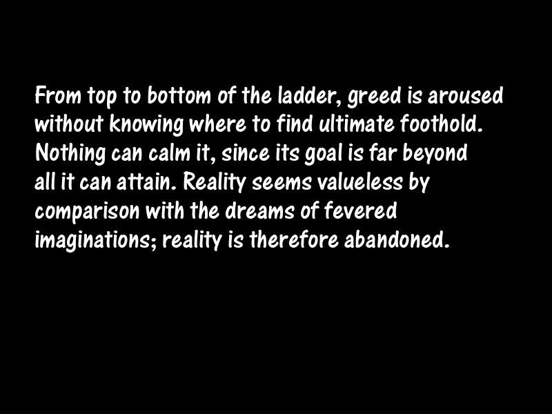 Greed Motivational Quotes