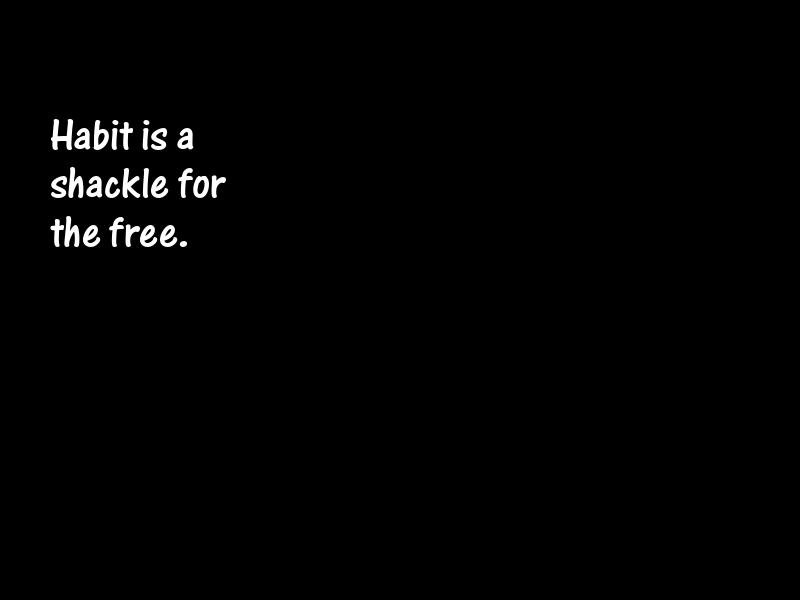 Habit Motivational Quotes
